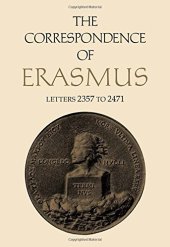 book The Correspondence of Erasmus: Letters 2357 to 2471
