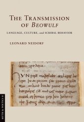 book The Transmission of Beowulf: Language, Culture, and Scribal Behavior