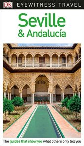 book DK Eyewitness Travel Guide Seville & Andalucía