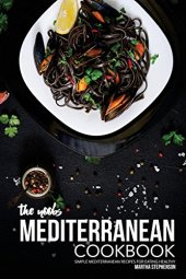 book The Noobs Mediterranean Cookbook: Simple Mediterranean Recipes for Eating Healthy