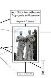 book Nazi Characters in German Propaganda and Literature