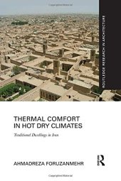 book Thermal Comfort in Hot Dry Climates: Traditional Dwellings in Iran