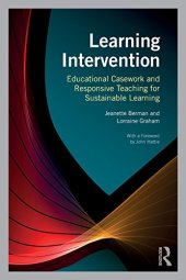 book Learning Intervention: Educational Casework and Responsive Teaching for Sustainable Learning