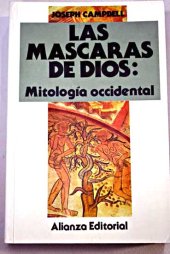 book Las máscaras de Dios: Mitología occidental