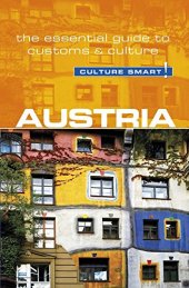 book Austria - Culture Smart!: The Essential Guide to Customs & Culture