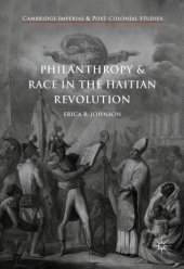 book Philanthropy and Race in the Haitian Revolution