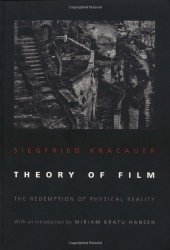 book Theory of Film: The Redemption of Physical Reality
