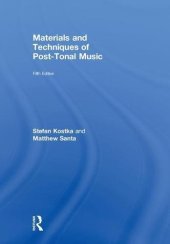 book Materials and Techniques of Post-Tonal Music