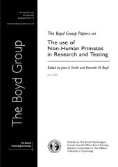 book The Boyd Group papers on the use of non-human primates in research and testing