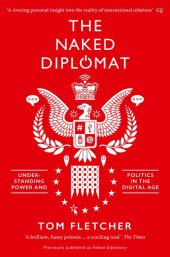 book The naked diplomat: understanding power and politics in the digital age