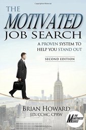 book The Motivated Job Search: A Proven System to Help You Stand Out