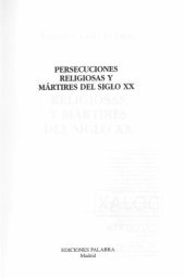 book PERSECUCIONES  RELIGIOSAS Y MARTIRES DEL SIGLO XX