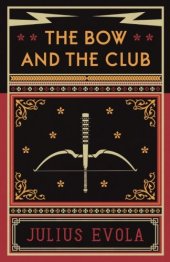 book The Bow and the Club