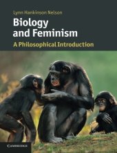 book Biology and Feminism: A Philosophical Introduction