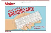 book How to Use a Breadboard!