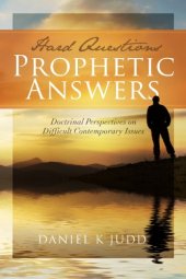 book Hard Questions, Prophetic Answers