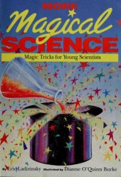 book More Magical Science: Magic Tricks for Young Scientists