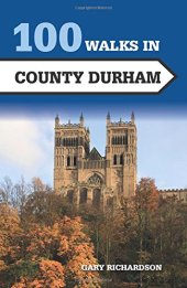 book 100 Walks in County Durham