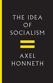 book The Idea of Socialism: Towards a Renewal