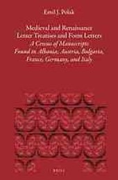 book Medieval and Renaissance letter treatises and form letters. Vol. 3. A census of manuscripts found in part of Europe