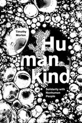 book Humankind: Solidarity with Nonhuman People