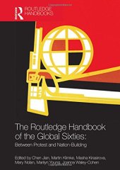 book The Routledge Handbook of the Global Sixties: Between Protest and Nation-Building