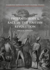 book Philanthropy and Race in the Haitian Revolution