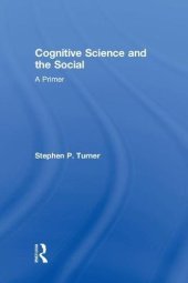 book Cognitive Science and the Social: A Primer