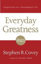 book Everyday Greatness: Inspiration for a Meaningful Life