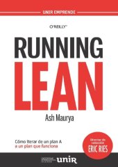 book Running Lean: Cómo iterar de un plan A a un plan que funcione