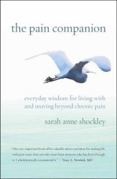 book The Pain Companion: Everyday Wisdom for Living With and Moving Beyond Chronic Pain