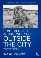 book Contemporary Artists Working Outside the City: Creative Retreat