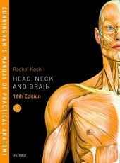 book Cunningham’s Manual of Practical Anatomy. Volume 3: Head, neck and brain