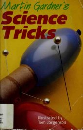 book Martin Gardner’s Science Tricks