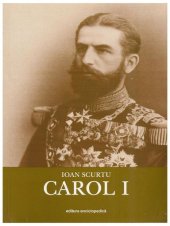 book Istoria românilor în timpul celor patru regi (1866–1947): CAROL I