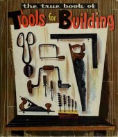 book The true book of Tools for Building