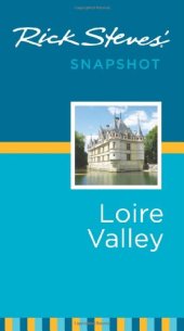 book Rick Steves’ Snapshot Loire Valley