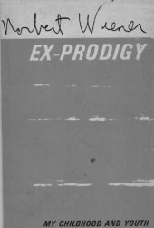 book Ex-Prodigy: My Childhood and Youth