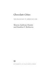 book Chocolate Cities: The Black Map of American Life