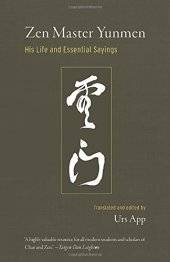 book Zen Master Yunmen: His Life and Essential Sayings