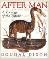 book After Man: A Zoology of the Future