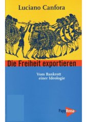 book Die Freiheit exportieren. Vom Bankrott einer Ideologie