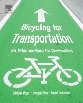 book Bicycling for transportation : an evidence-base for communities