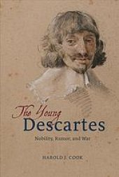 book The young Descartes : nobility, rumor, and war