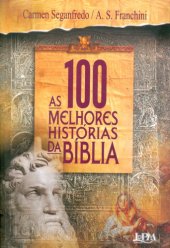 book As 100 Melhores Histórias da Bíblia