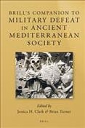 book Brill’s companion to military defeat in ancient mediterranean society