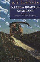 book Narrow Roads of Gene Land. Vol. 1: Evolution of Social Behaviour