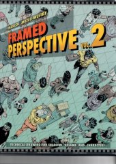 book Framed Perspective, Volume 2: Technical Drawing for Shadows, Volume, and Characters