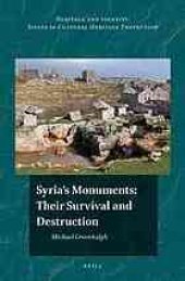 book Syria’s monuments: their survival and destruction