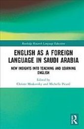 book English as a foreign language in Saudi Arabia : new insights into teaching and learning English